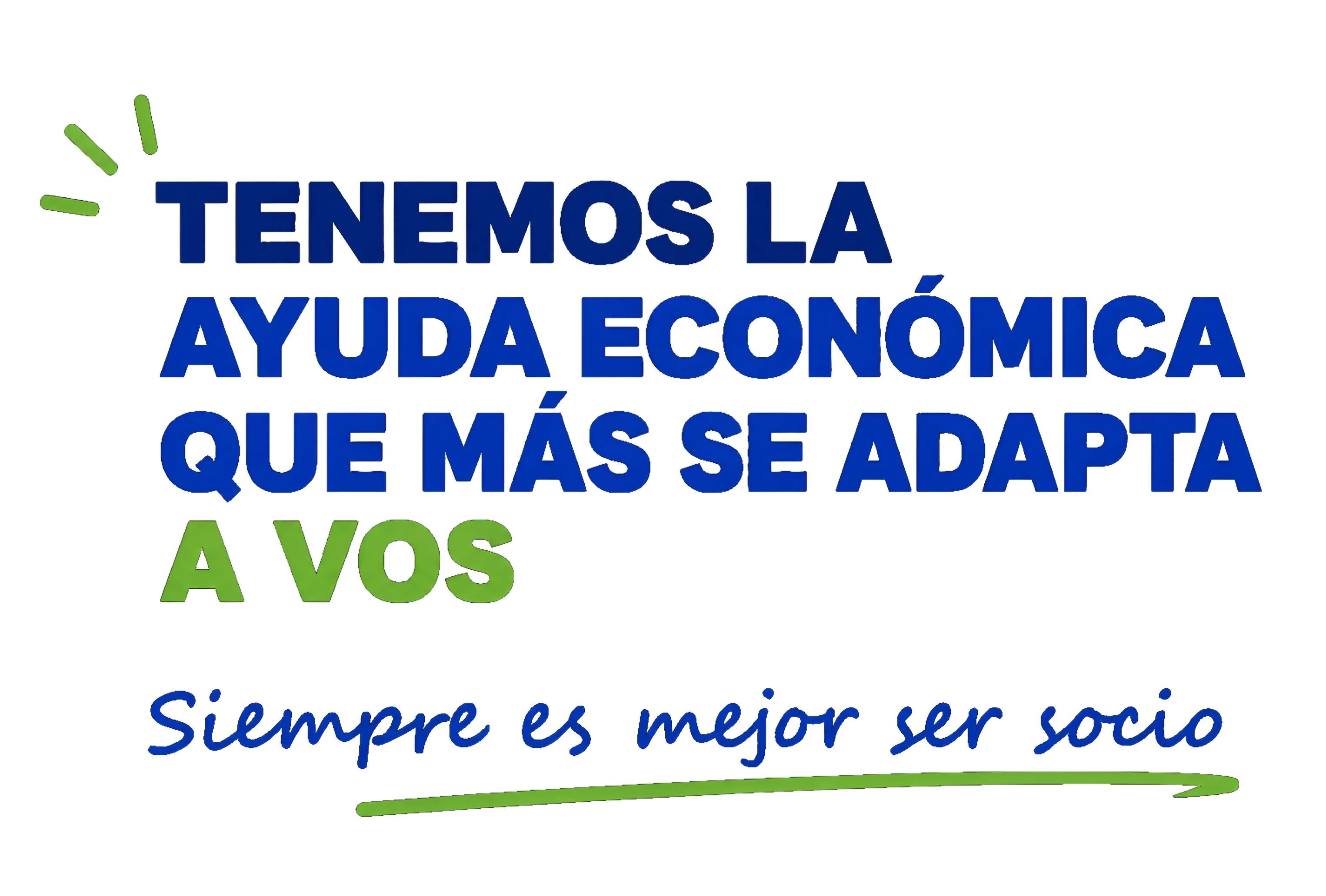 Tenemos la ayuda económica que más se adapta a vos